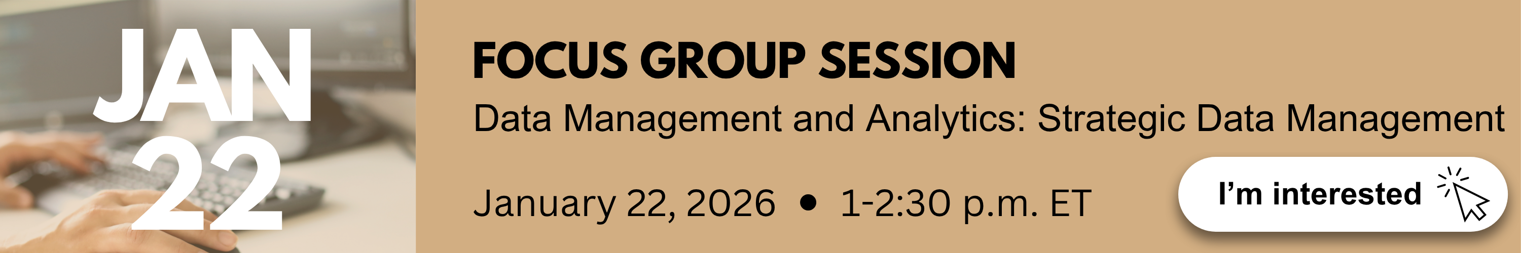1/22 Focus Group: Strategic Data Management